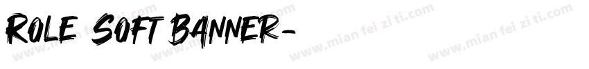 Role Soft Banner字体转换